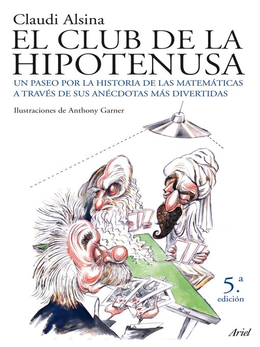 Title details for El club de la hipotenusa by Claudi Alsina - Available